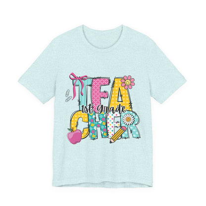 1st Grade Teacher T‑Shirt – 'Tea Cher' Cute School Staff Gift