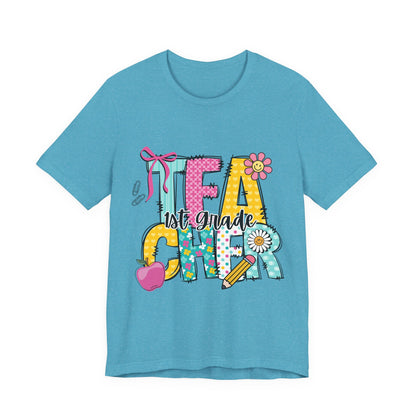1st Grade Teacher T‑Shirt – 'Tea Cher' Cute School Staff Gift