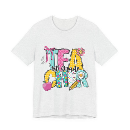 1st Grade Teacher T‑Shirt – 'Tea Cher' Cute School Staff Gift