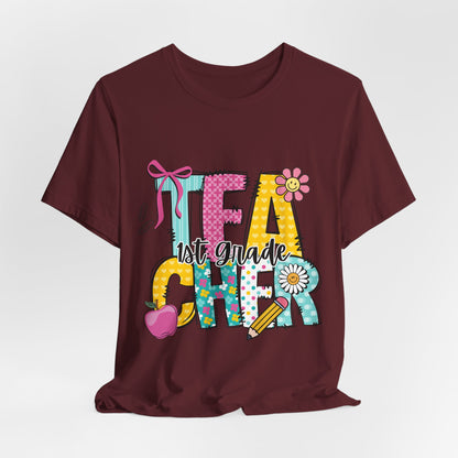 1st Grade Teacher T‑Shirt – 'Tea Cher' Cute School Staff Gift
