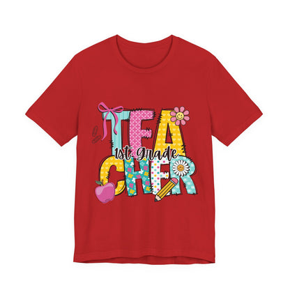 1st Grade Teacher T‑Shirt – 'Tea Cher' Cute School Staff Gift