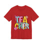 1st Grade Teacher T‑Shirt – 'Tea Cher' Cute School Staff Gift