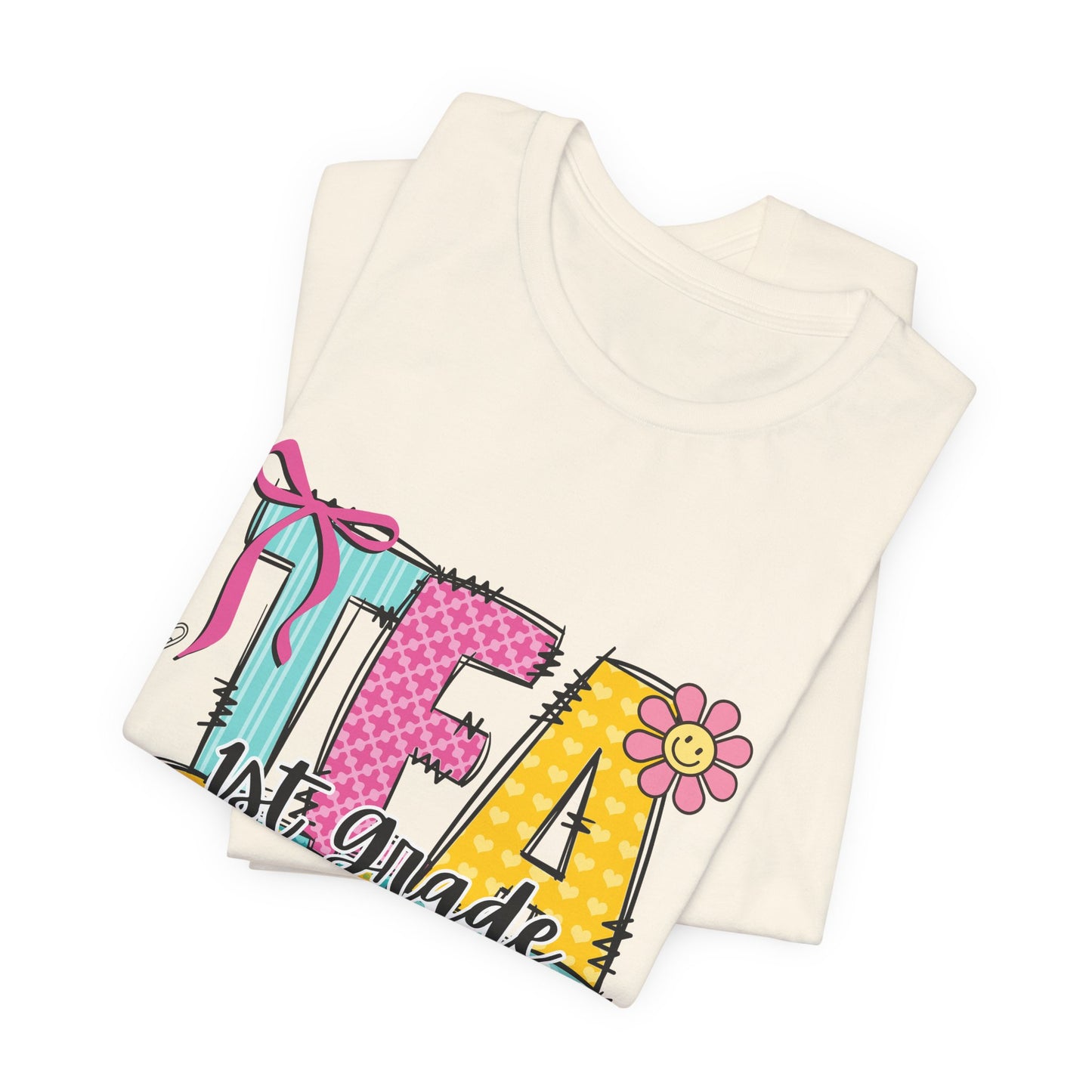1st Grade Teacher T‑Shirt – 'Tea Cher' Cute School Staff Gift