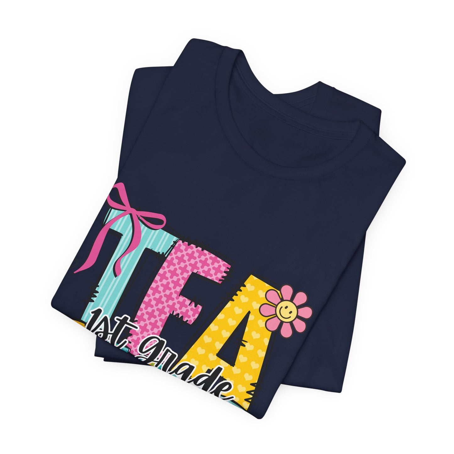 1st Grade Teacher T‑Shirt – 'Tea Cher' Cute School Staff Gift