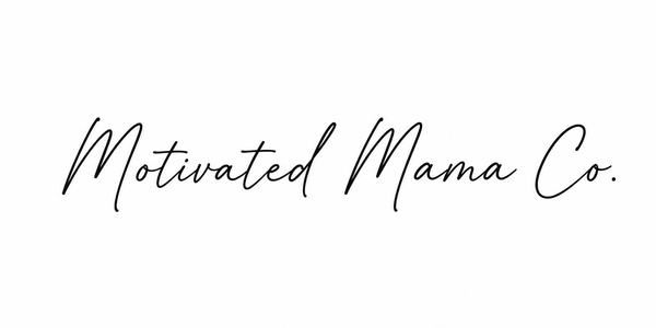 Motivated Mama Co.